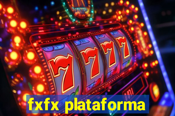 fxfx plataforma